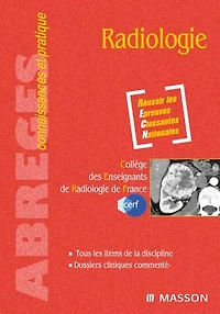 Radiologie: Radiologie et médecine nucléaire. Avec accès à la spécialité sur le site e-ecn.com