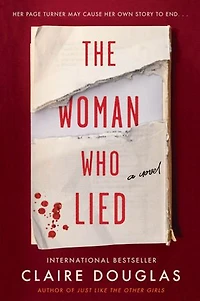 The Woman Who Lied: A Novel