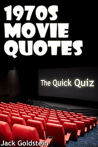 1970s Movie Quotes - The Quick Quiz