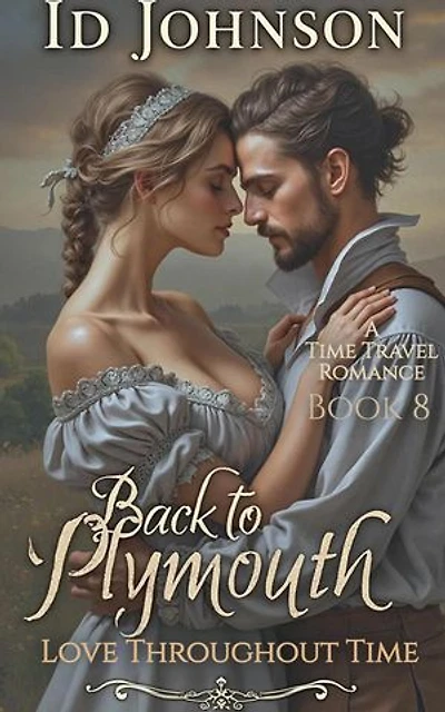 Back to Plymouth: A Time Travel Romance