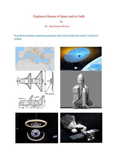 Engineers Dreams in Space and on Earth