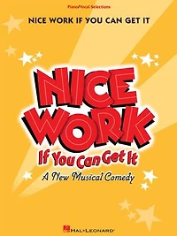 Nice Work If You Can Get It: Vocal Selections