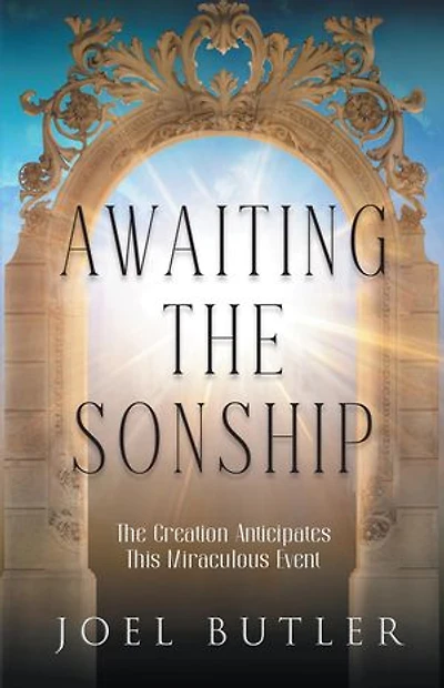 Awaiting the Sonship