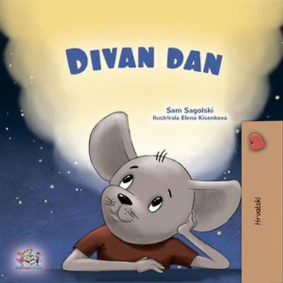 Divan dan: Croatian Bedtime Collection