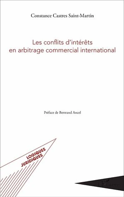Les Conflits D'intérêts En Arbitrage Commercial International