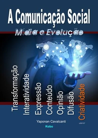 A Comunicação Social: Mídia e Evolução