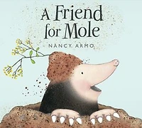 A Friend for Mole