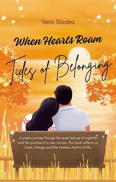 When Hearts Roam : Tides of Belonging: When Hearts Roam, #3