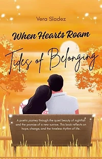 When Hearts Roam : Tides of Belonging: When Hearts Roam, #3