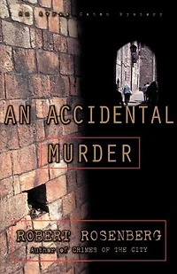 An Accidental Murder: Avram Cohen Mystery