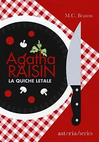 Agatha Raisin – La quiche letale