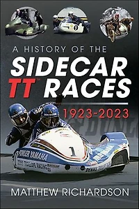 A History of the Sidecar Tt Races, 1923-2023