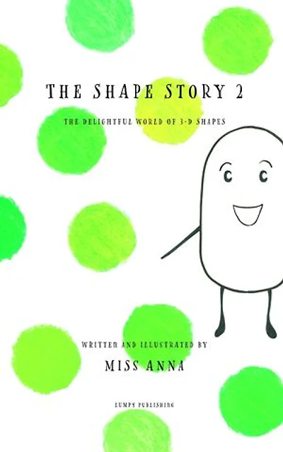 The Shape Story 2: The Delightful World of 3D Shapes