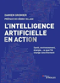 L' intelligence artificielle en action: santé, environnement, énergie...