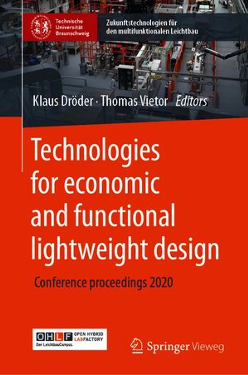 Technologies For Economic And Functional Lightweight Design: Conference Proceedings 2020
