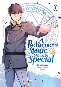 A Returner's Magic Should Be Special, Vol. 1