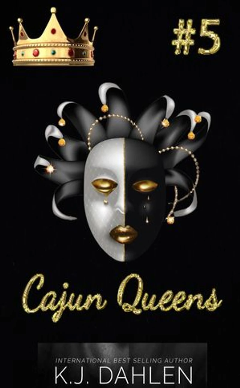 Cajun Queens #5: Cajun Queens, #5