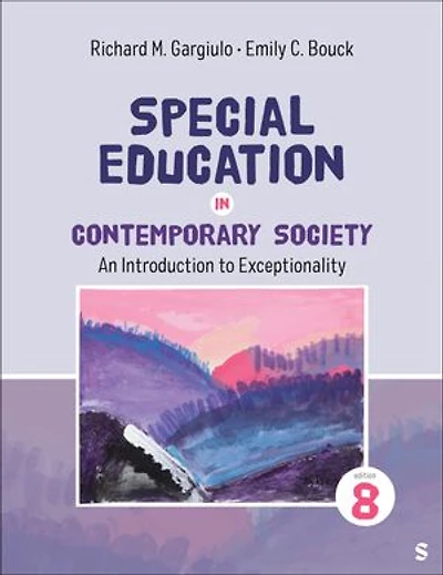 Special Education Contemporary Society: An Introduction to Exceptionality