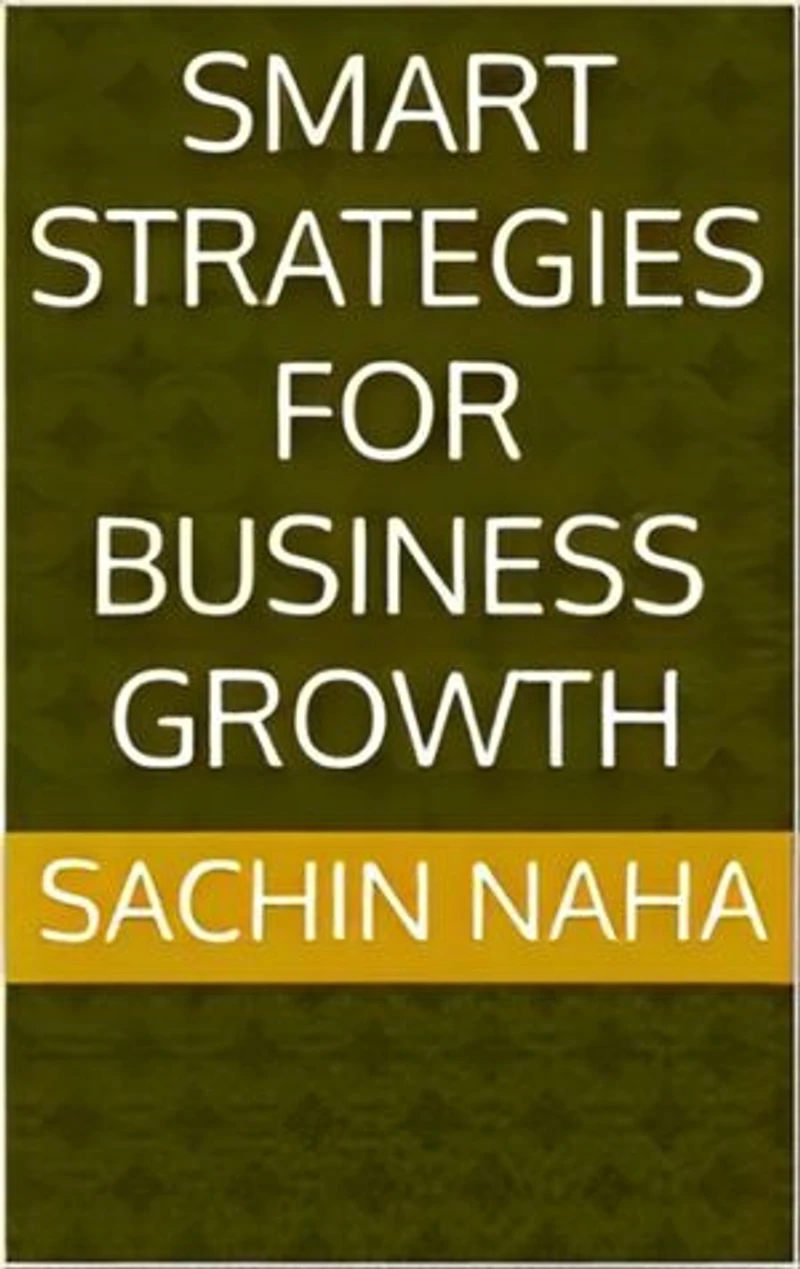 Smart Strategies for Business Growth