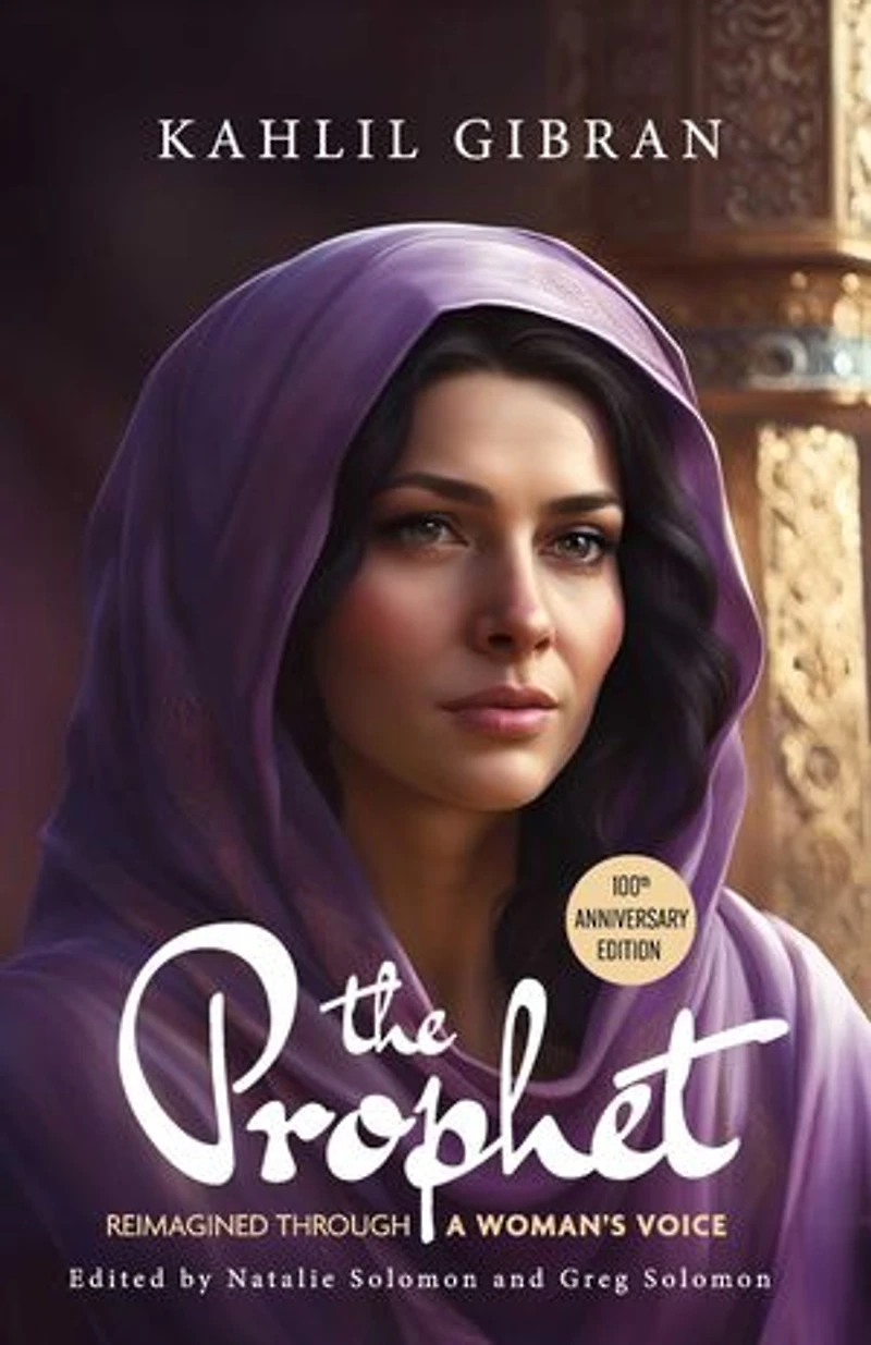 The Prophet: Reimagined Through a Woman’s Voice