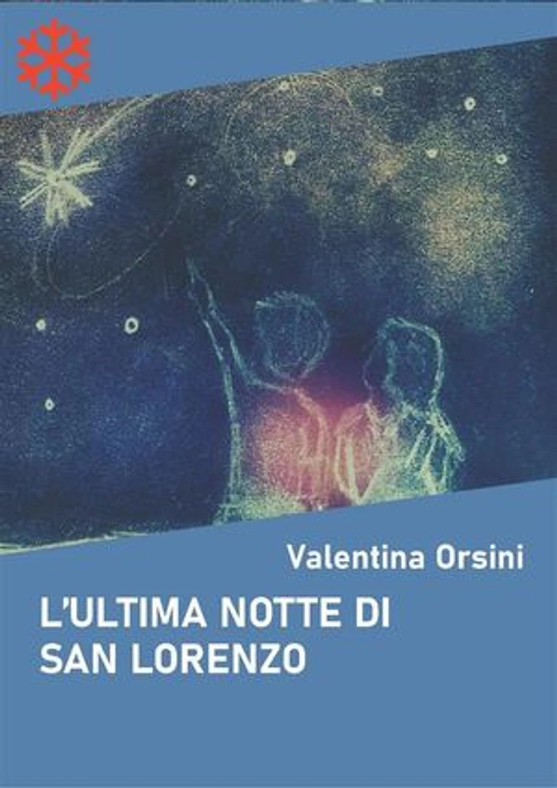 L'ultima notte di San Lorenzo