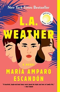 L.a. Weather: A Novel