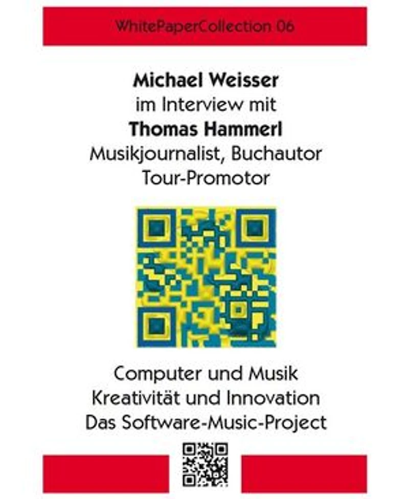 WhitePaperCollection_06: Ein Interview über Musik, Elektronik, Computer und Science Fiction