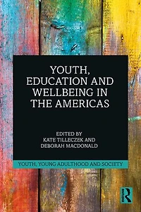 Youth, Education and Wellbeing the Americas