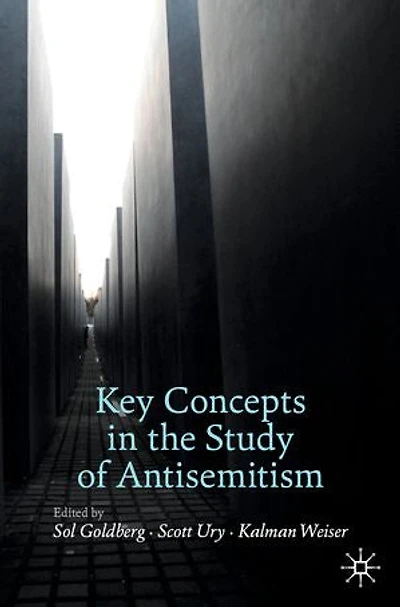 Key Concepts the Study of Antisemitism