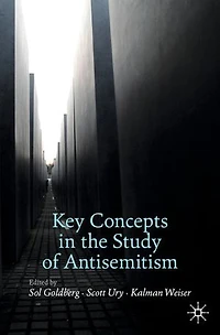 Key Concepts the Study of Antisemitism