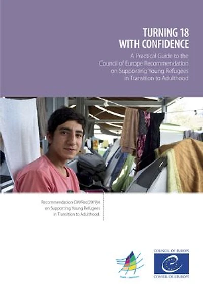 Turning 18 with confidence: Supporting Young Refugees in Transition to Adulthood
