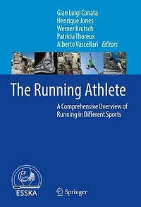 The Running Athlete: A Comprehensive Overview Of Different Sports