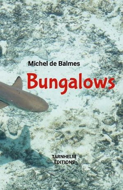 BUNGALOWS: Nouvelle