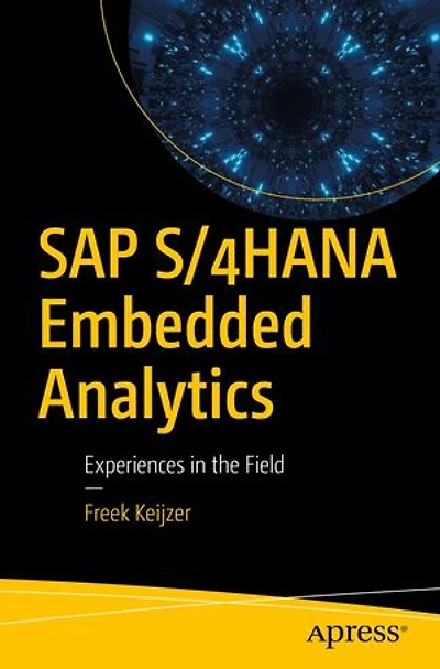 Sap S/4hana Embedded Analytics: Experiences The Field
