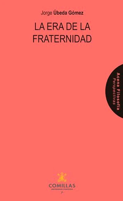 La era de la Fraternidad