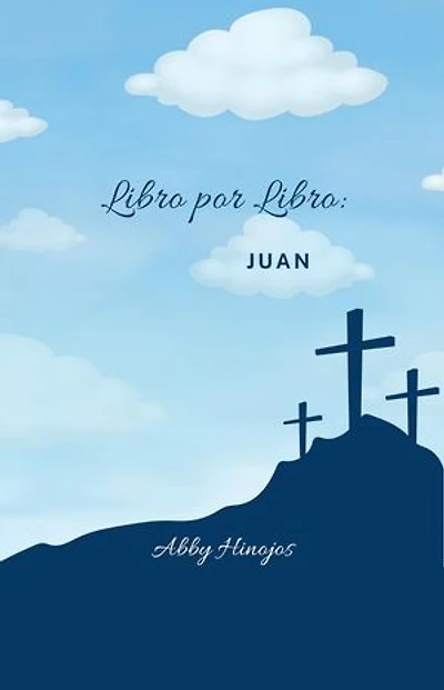 Libro por Libro: Juan: Libro por Libro de la Biblia