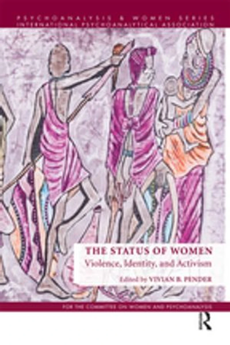 The Status of Women: Violence, Identity, and Activism
