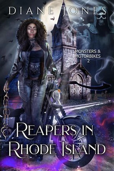 Reapers in Rhode Island: Monsters & Motorbikes, #2