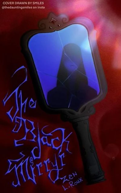 The Black Mirryr: Book One