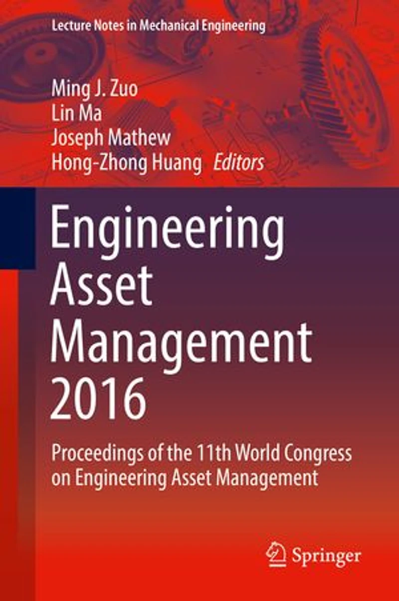 Engineering Asset Management 2016: Proceedings of the 11th World Congress on