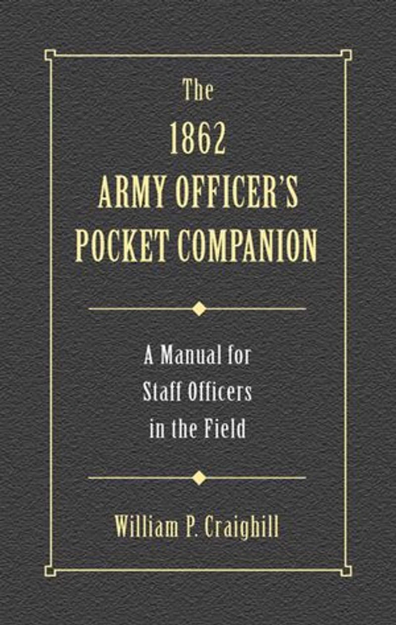 1862 Army Officer's Pocket Companion