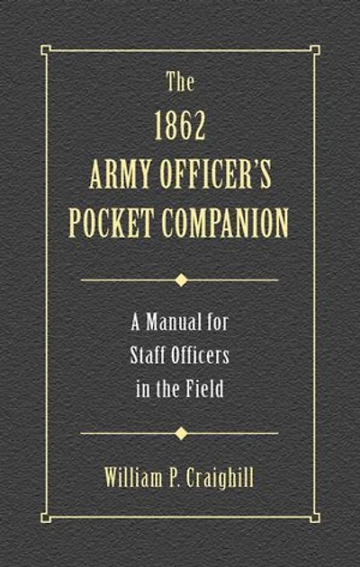 1862 Army Officer's Pocket Companion