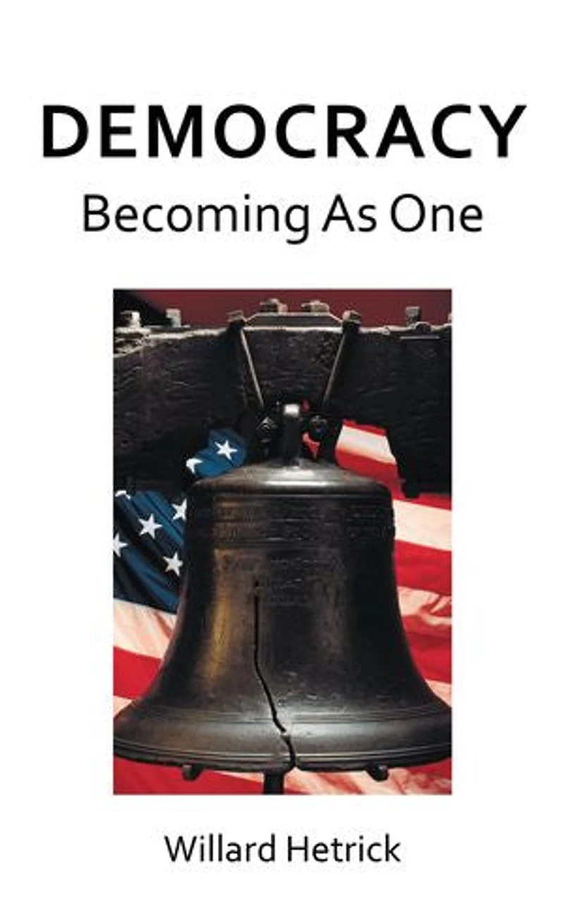 Democracy Becoming As One
