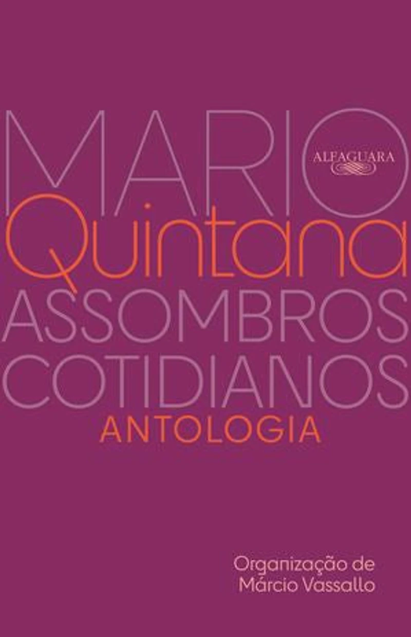 Assombros cotidianos: Antologia