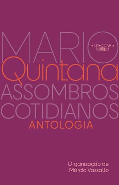 Assombros cotidianos: Antologia