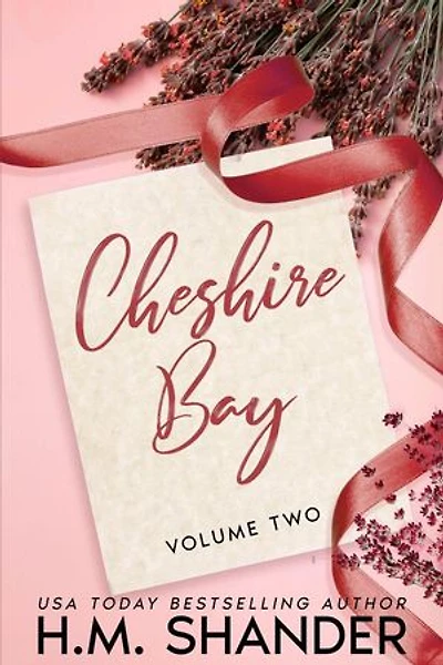 Cheshire Bay Volume 2