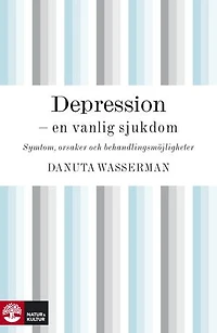 Depression - en vanlig sjukdom