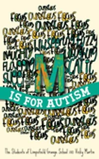 M is for Autism: selected The Reading Agency's "Reading Well children" initiative