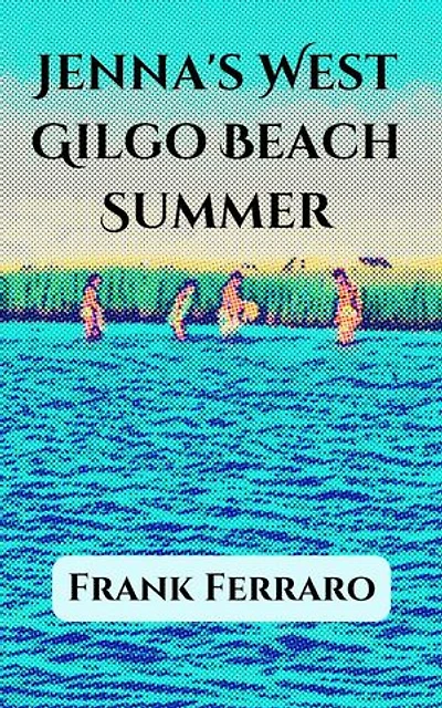 Jenna's West Gilgo Beach Summer