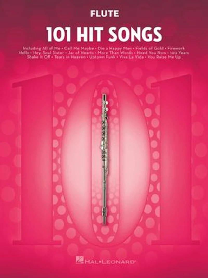 101 Hit Songs for Flute: Flute